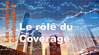 Le rôle du Coverage