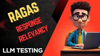 Response Relevancy | RAGAS and GROQ LLM | LLM Testing