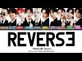 Treasure (トレジャー) - 'Reverse' Lyrics Color Coded [Jpn/Rom/Eng]