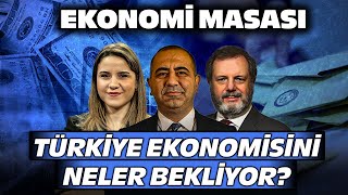 Seçime Geri Sayım Başladı! Türkiye Ekonomisini Ne Bekliyor? | Ekonomi Masası
