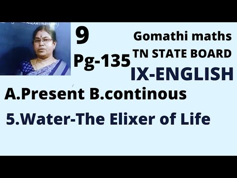 9-English Water-The Elixir of Life - Simple Present tense and Present continuous @ Gomathi maths