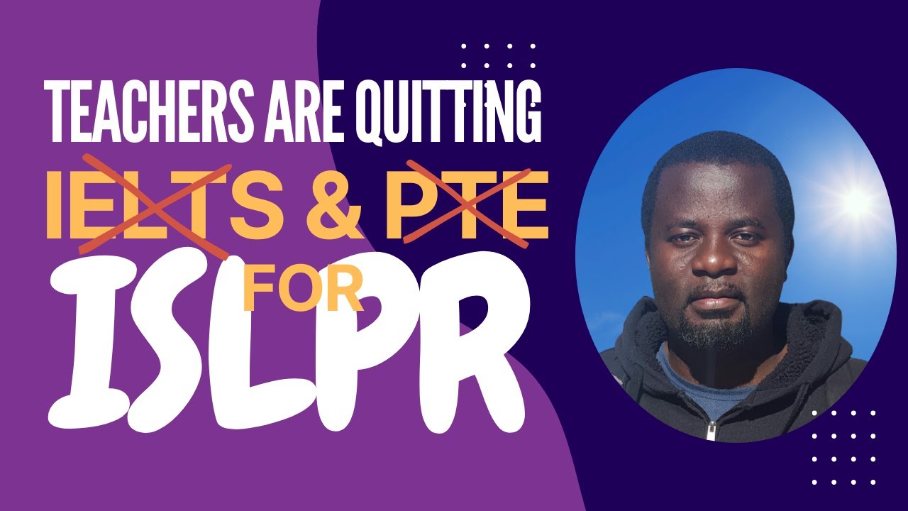 Учителя отказываются от сдачи IELTS и PTE | Почему тест ISLPR заменяет их при регистрации учителей