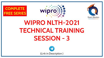 WIPRO NLTH 2021 | Technical Training Session 3 #wipronlth #technicaltraining #wipronlth2021
