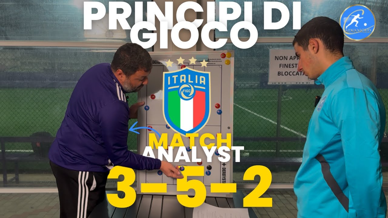 Come Giocare con il 3-5-2 - Match Analyst FIGC