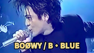BOØWY / B・BLUE