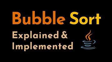 Bubble Sort Explained and Implemented with Examples in Java | Sorting Algorithms | Geekific