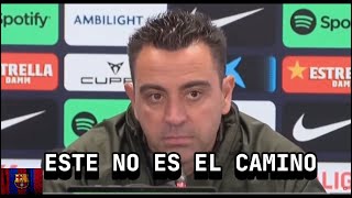 Xavi: “ESTE BARCELONA NO ES EL DE HACE 25 AÑOS”. !Necesitamos un cambio de mentalidad YA!