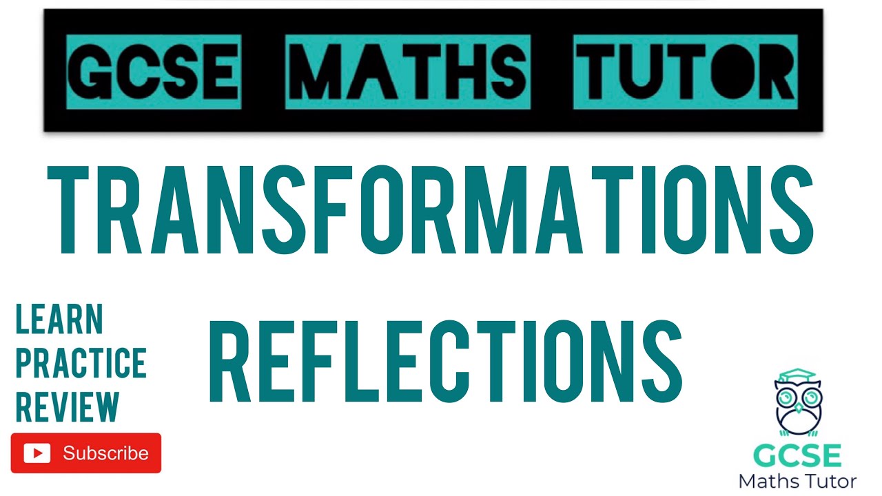 Reflections \u0026 Line Equations | Grade 5 Crossover Playlist | GCSE Maths Tutor