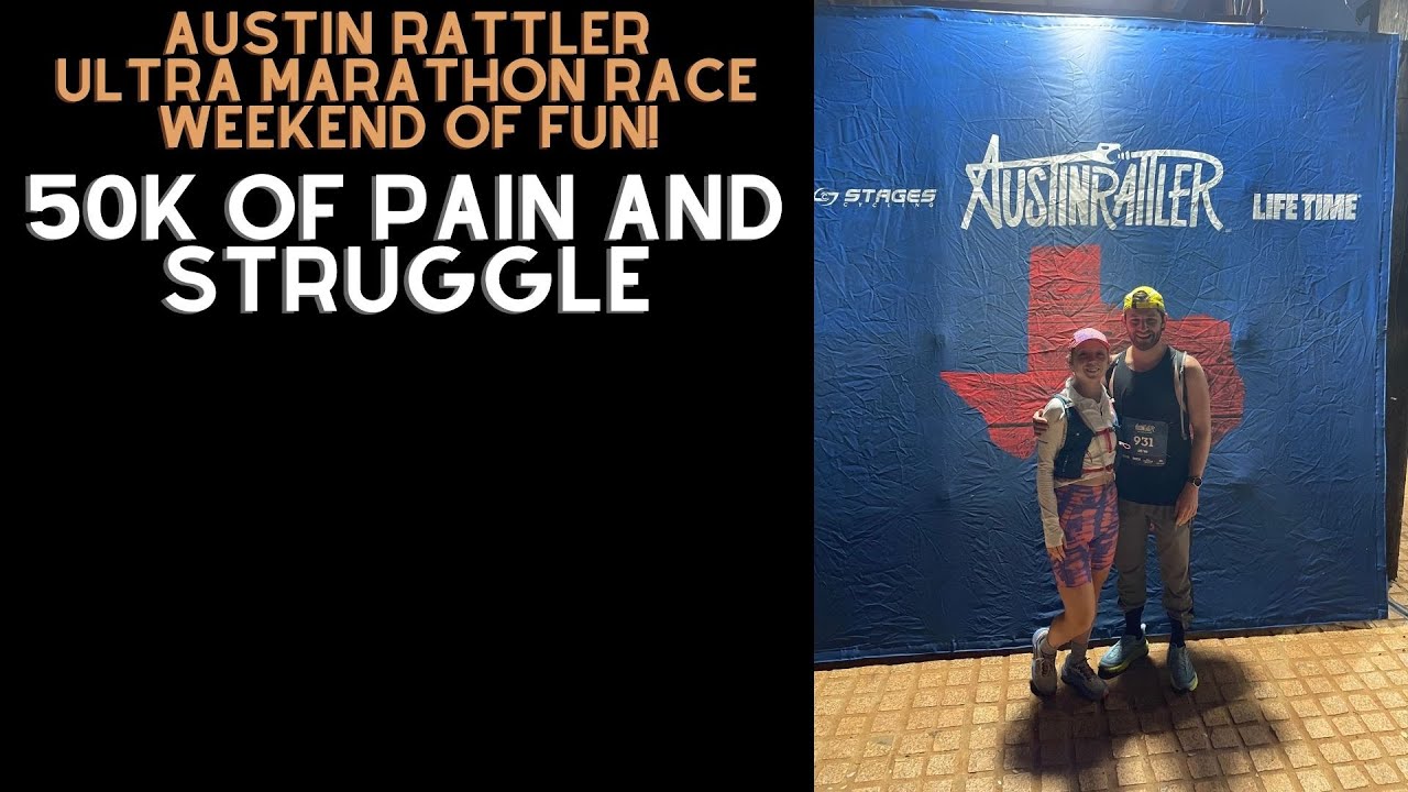 Austin Rattler Austin Rattler 50k: Racing Unprepared & Paying for It! - YouTube