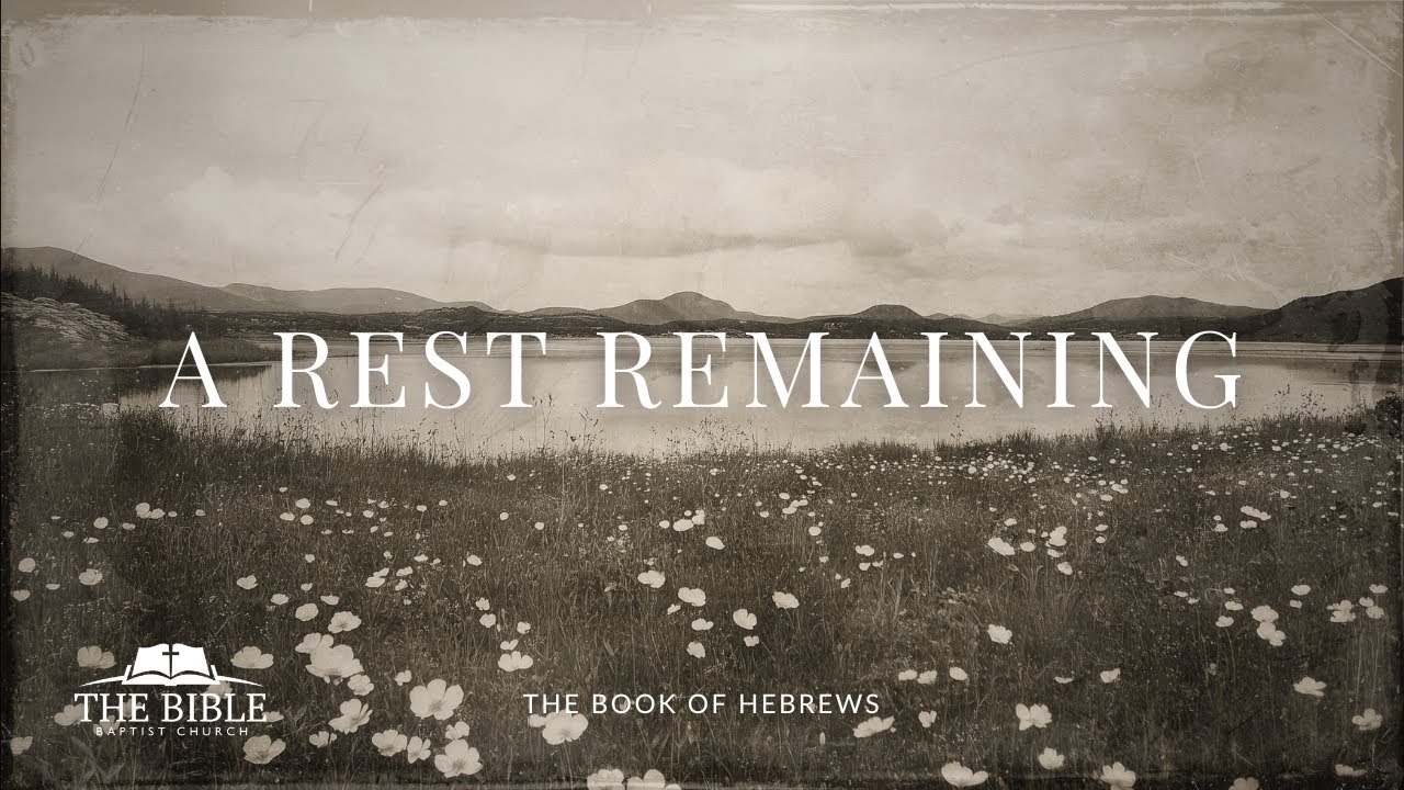 A Rest Remaining | Hebrews - Lesson 59 - YouTube