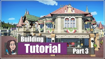 How to build a Main Street Corner building | Planet Coaster Tutorial | Part 3