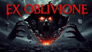 Ex Oblivione | A Whisper from the Void That Erases Reality | Cosmic Horror Audio