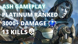 Ash Platinum Ranked High Kill, 3000  Damage! (UNCUT)