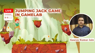 Jumping Jack Game in Gamelab | Gaurav Kumar Jain