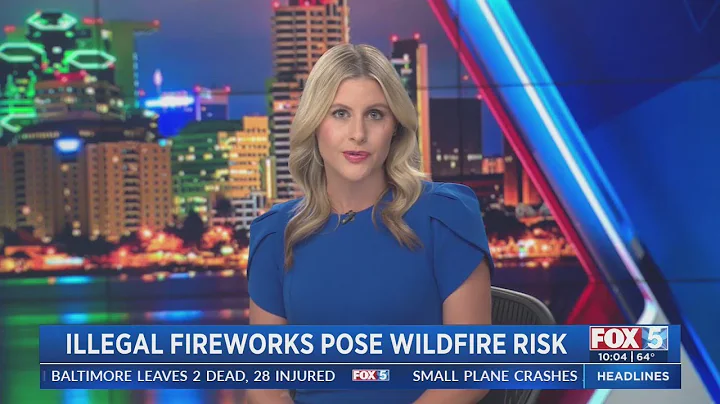 Illegal Fireworks Pose Wildfire Risk - DayDayNews