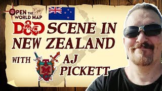 D&D Scene In New Zealand with AJ Pickett (Full Interview)