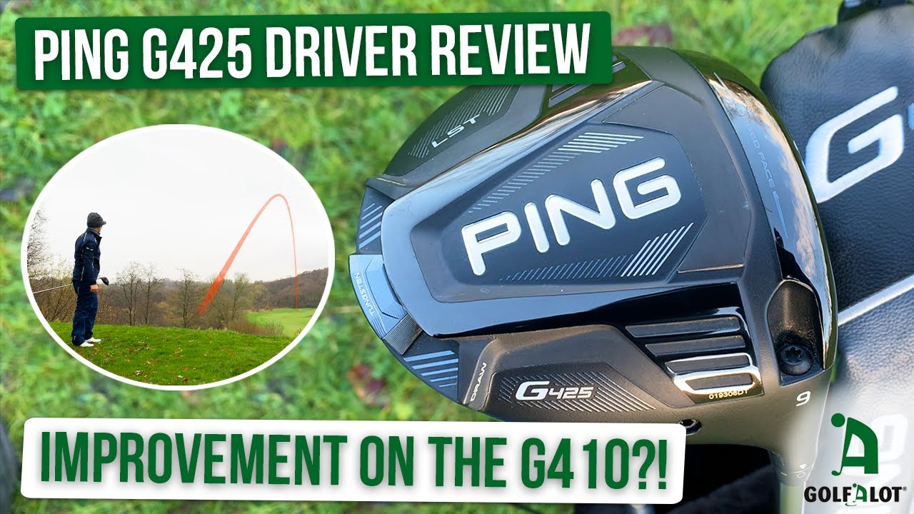 Ping G425 Driver Review | Golfalot Equipment Review - YouTube
