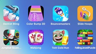 Dentist Bling, Color Bump 3D, Bouncemasters, Slide Hoops, Jump Ball, Mahjong, Tom Gold Run screenshot 1