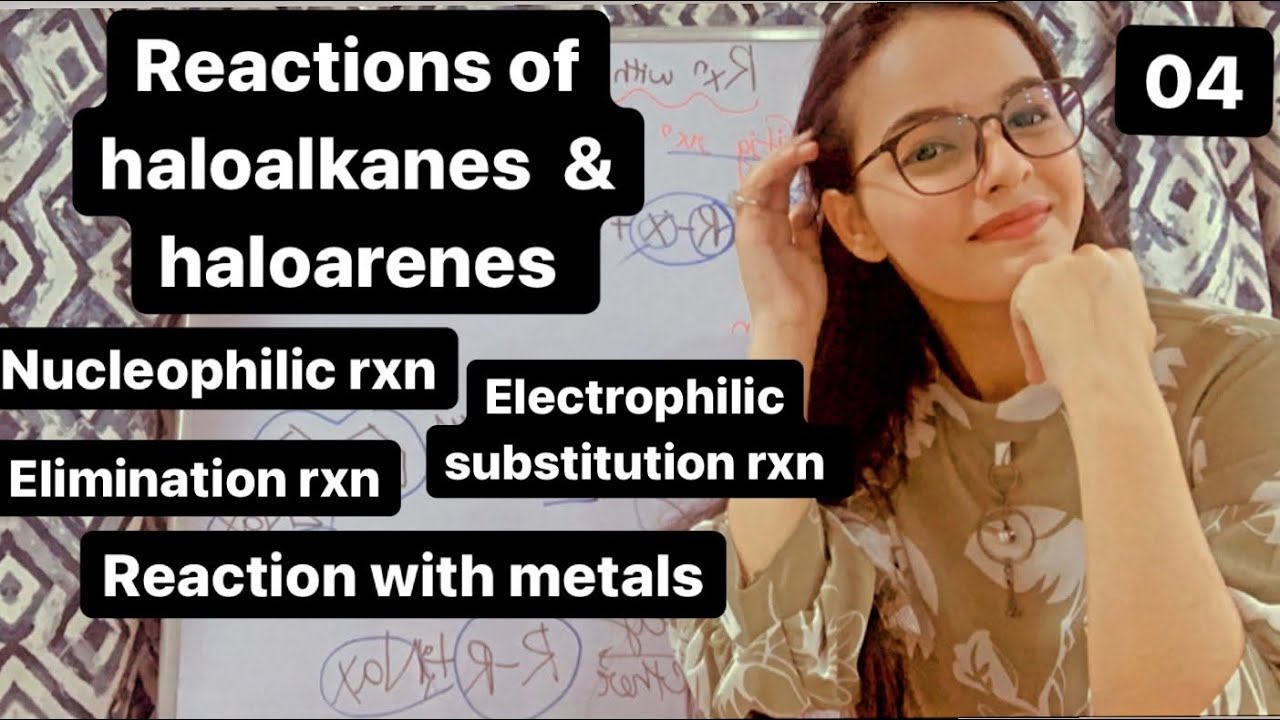 Chemical rxn of haloalkanes and haloarenes .Nucleophilic ...