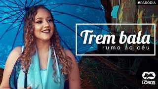 Vídeo de Trem Bala Rumo Ao Ceu