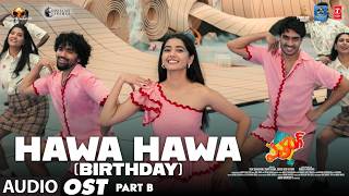 Hawa Hawa (Birthday) OST | Patang Part B | Jose Jimmy | Preethi, Anu | Praneeth Prattipati