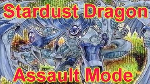 Stardust Dragon Assault Mode Dragunity Deck profile may 2013 | Try This For Yourself!!!