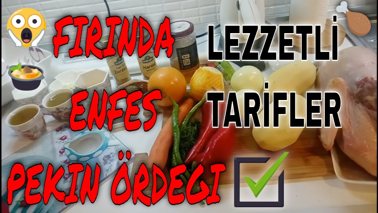firinda enfes pekin ordegi tarifi cok lezzetli yemek tarifleri youtube