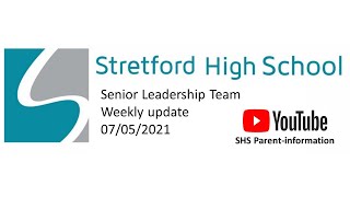 SLT Weekly update   Friday 7th May 2021