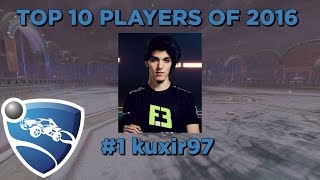 Top 10 Rocket League Players of 2016: #1 kuxir97
