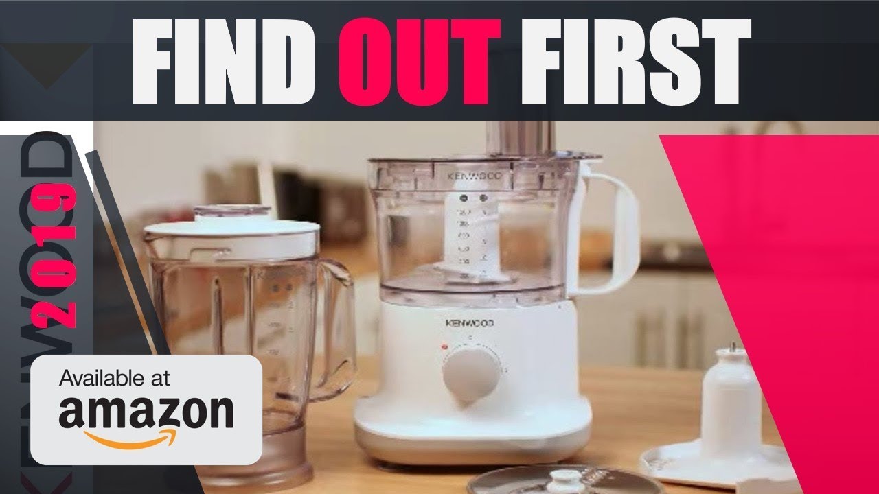 Vuggeviser forhåndsvisning forlade Kenwood FPP220 Food Processor Review 2019 - Why To Choose Kenwood FPP220  Food Processor? - YouTube