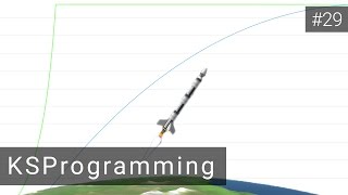 Kerbal Space Programming #29 - Time to Fix the Orbits