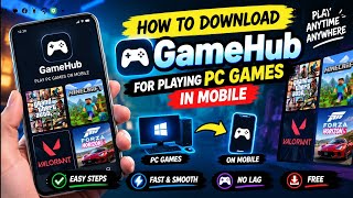 How to Download Gamehub for Playing Pc games in mobile screenshot 4