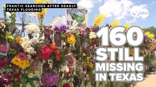 160 still missing after deadly Texas floods as local & federal response times remain in spotlight