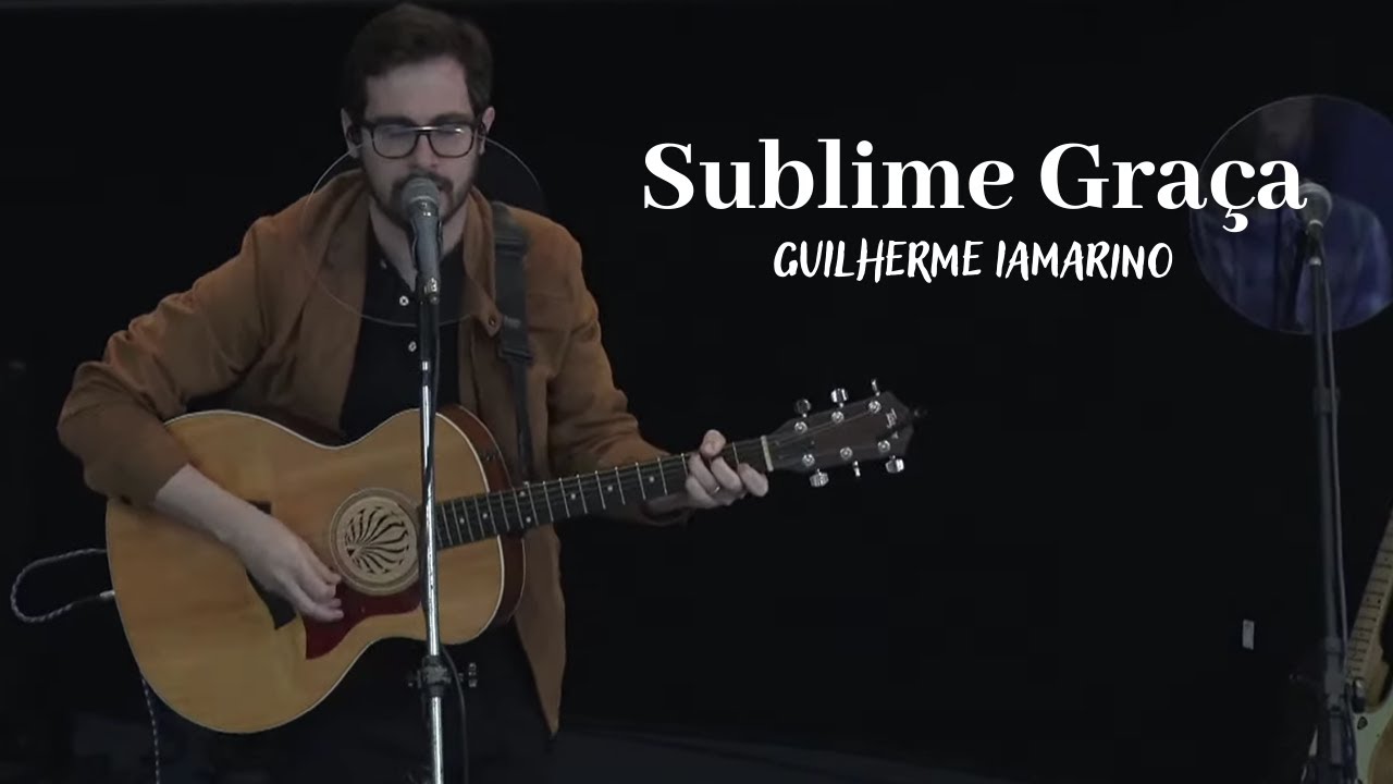 Sublime Graça | Guilherme Iamarino | IPALPHA