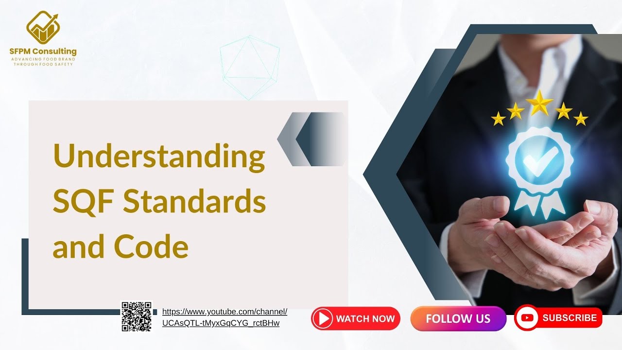 Understanding SQF Standards and Code