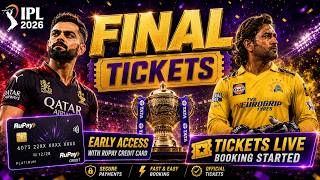 TATA IPL 2026 FINAL Tickets LIVE 🔥 Early Access Ticket Booking Started | RuPay Card Users Only