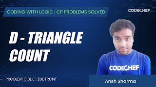 ZUBTRCNT | D - Triangle Count | Coding with Logic: CP Problems Solved Simple