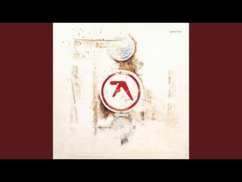 Aphex Twin — 73-Yips