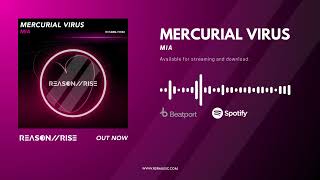 Mercurial Virus - Mia (Radio Edit) [REASON II RISE MUSIC]