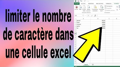 comment limiter un nombre de caractères dans une cellule excel