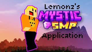Lemonz’s Mystic SMP Application (Pending)