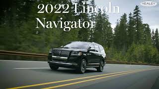 2022 Lincoln Navigator | Healey Brothers