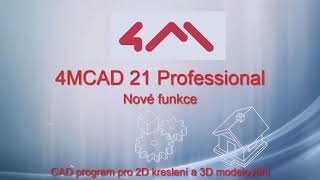 Novinky 4MCAD 21 Professional