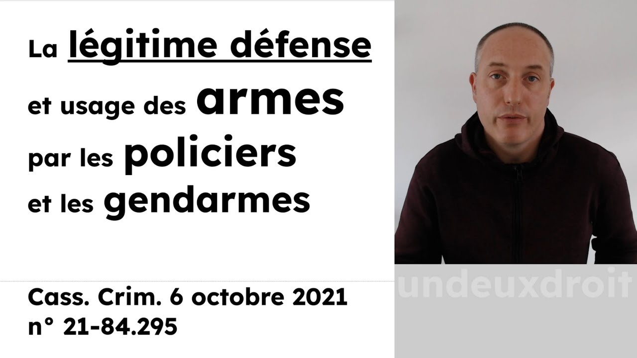 La légitime défense et usage des armes par les policiers et les gendarmes YouTube La légitime défense et usage des armes par les policiers et les gendarmes YouTube