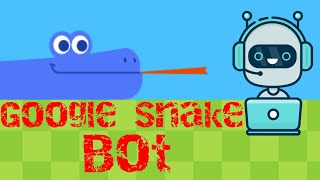 How to make Google Snake bot? Tutorial screenshot 2