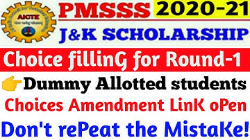 JK PMSSS 2020-21 Choice fillinG for Dummy Allotted students (Round-1)