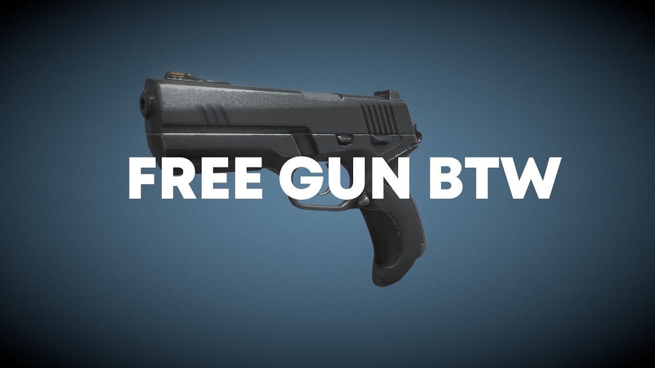Free Gun BTW