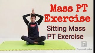 Mass PT Exercise | Sitting Mass PT Exercise