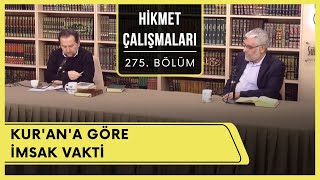 Hikmet Çalışmaları | Kur’an’a Göre İmsak Vakti