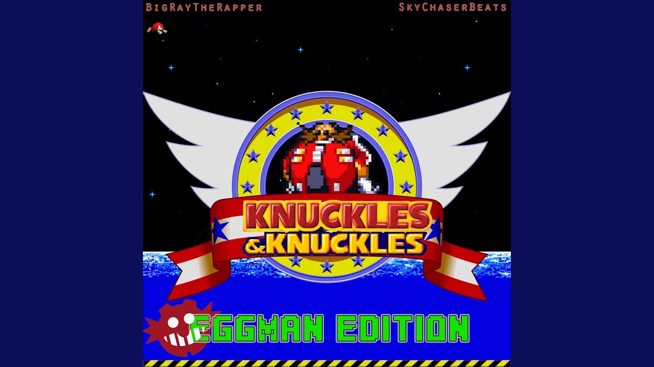 Ver KNUCKLES en YouTube Ver KNUCKLES en YouTube